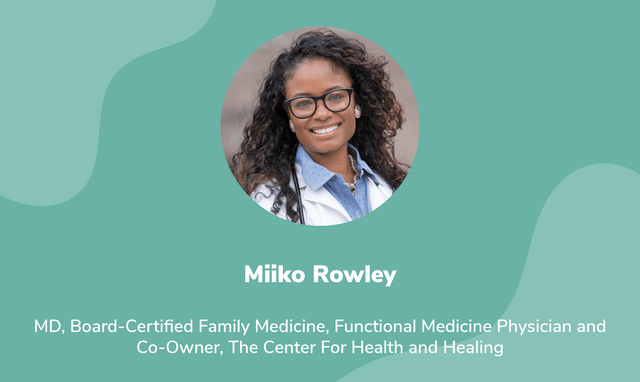 Functional Medicine Practitioner Spotlight: Miiko Rowley, MD