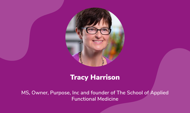 Functional Medicine Practitioner Spotlight: Tracy Harrison